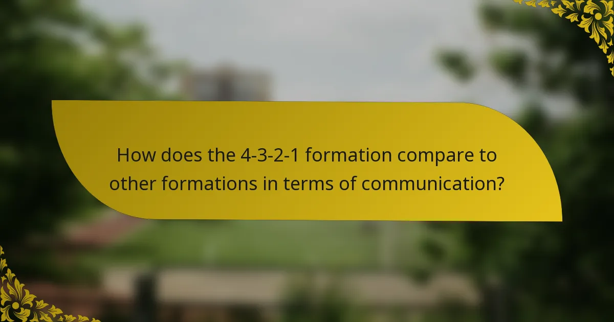 How does the 4-3-2-1 formation compare to other formations in terms of communication?